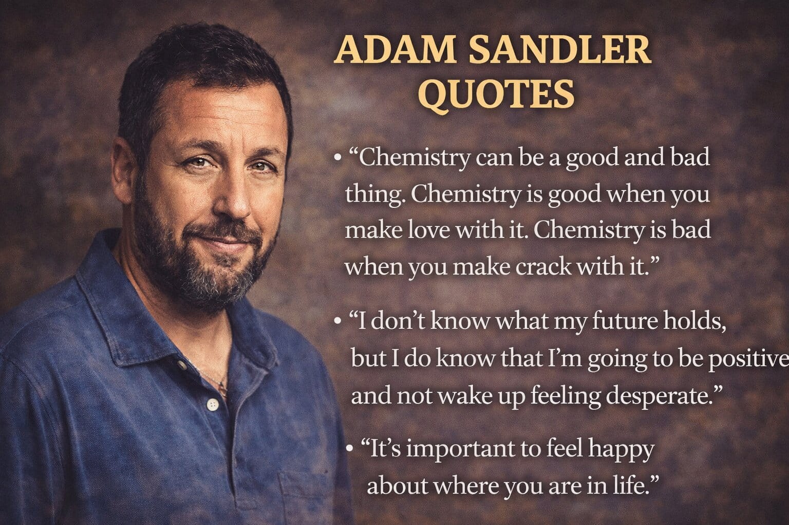 Adam Sandler Quotes Everyone Should Read at Least Once