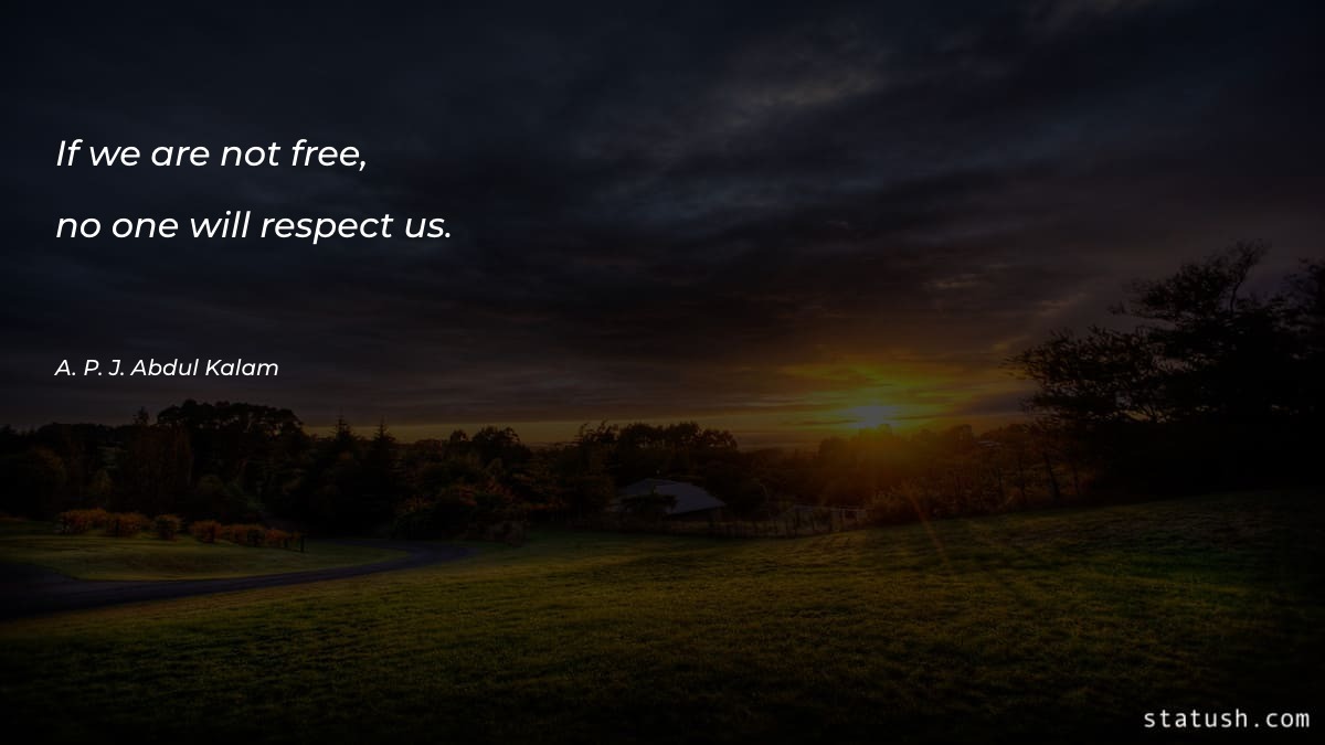 If we are not free Motivational Quotes at statush.com