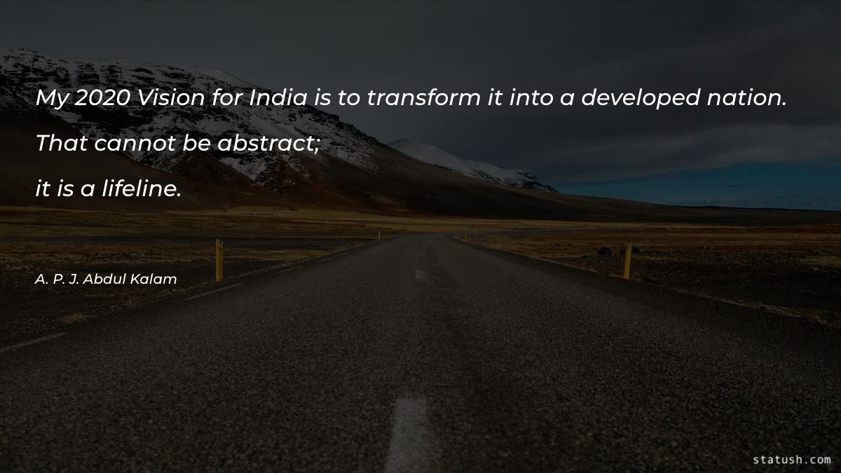 My 2020 Vision for India is to Motivational Quotes at statush.com