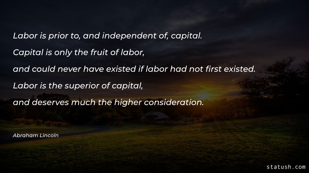 Labor is prior to Motivational Quotes at statush.com