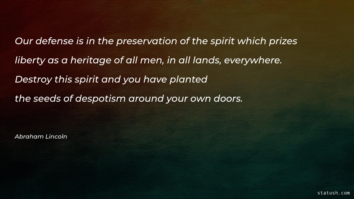 Our defense is in the preservation Motivational Quotes at statush.com