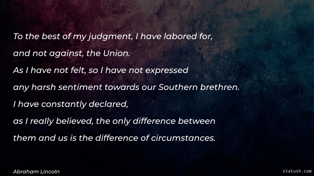 To the best of my judgment - Best Quotes at statush.com