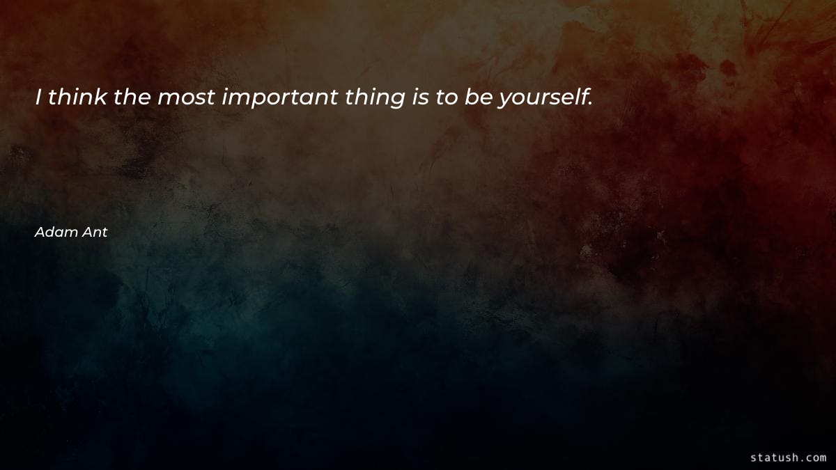 I think the most important