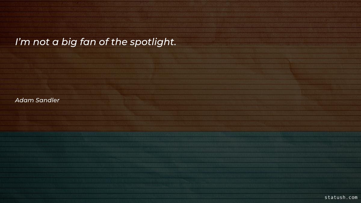 I’m not a big fan Motivational Quotes at statush.com