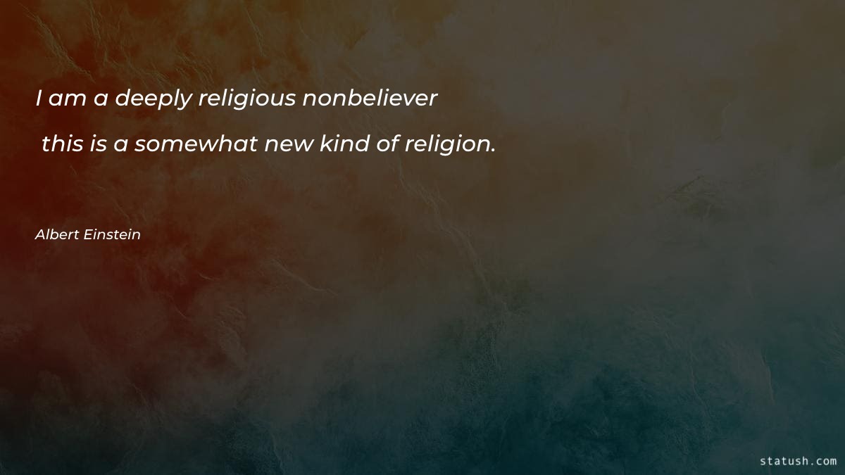I am a deeply religious Motivational Quotes at statush.com