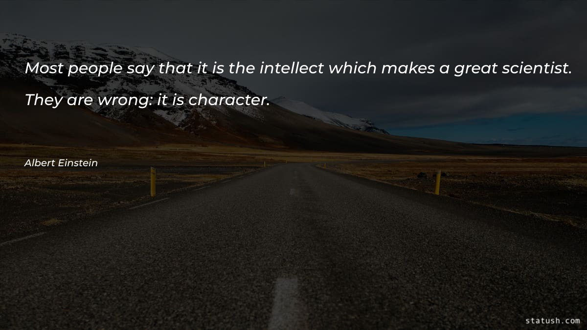 Most people say that it is Motivational Quotes at statush.com