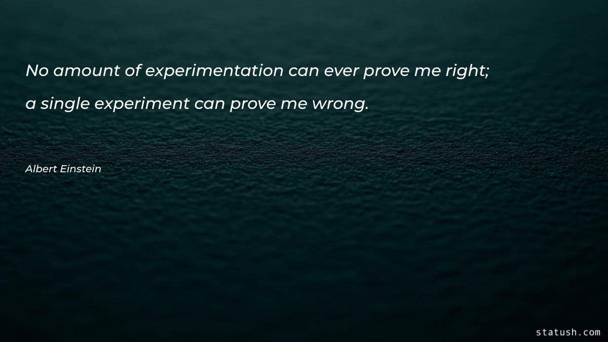 No amount of experimentation can Motivational Quotes at statush.com