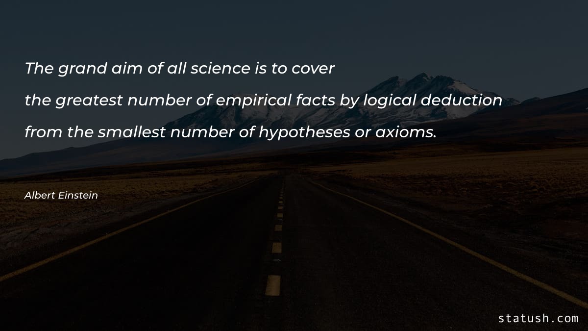 The grand aim of all science Motivational Quotes at statush.com