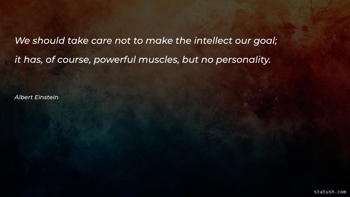 We should take care not to make Motivational Quotes at statush.com