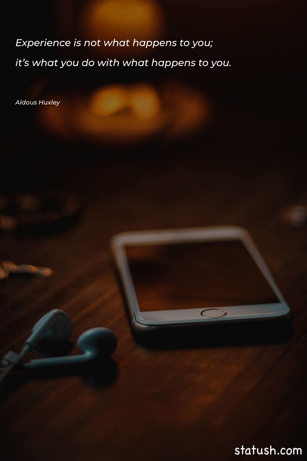 Experience is not what happens Motivational Quotes at statush.com