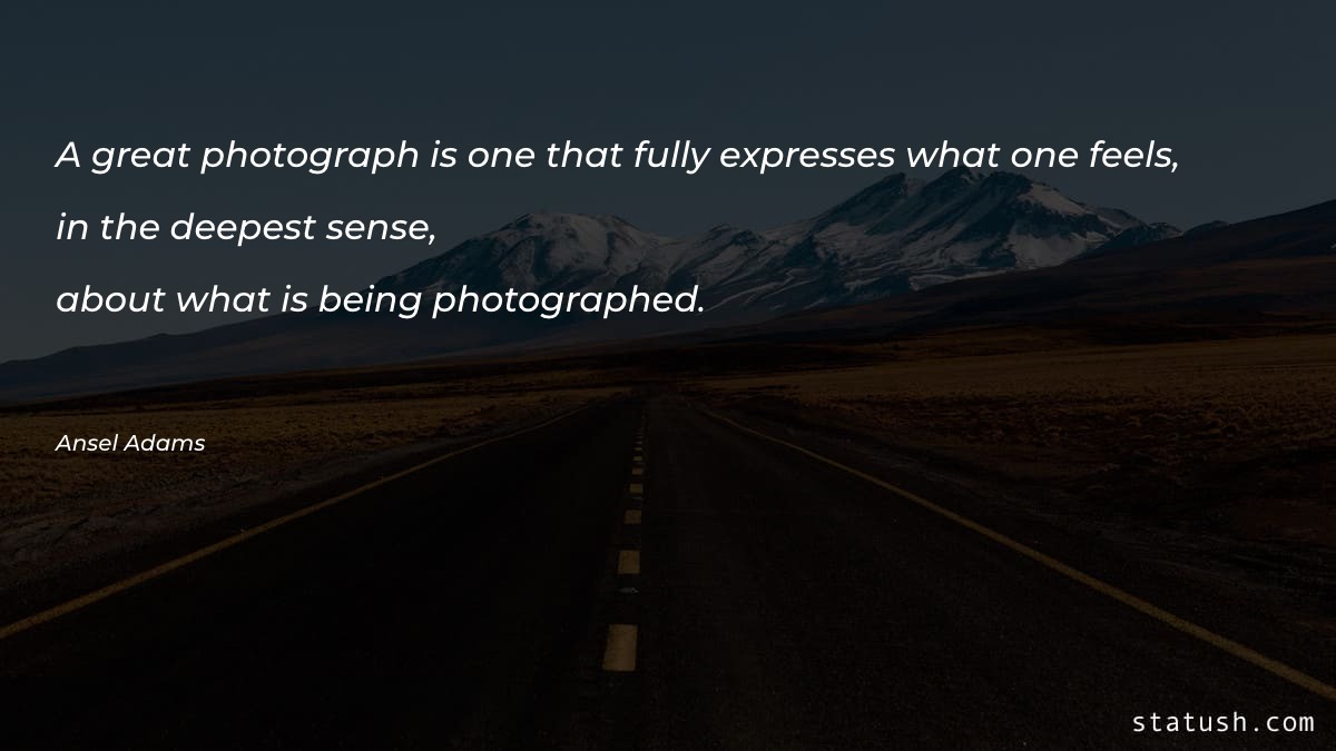 A great photograph is one