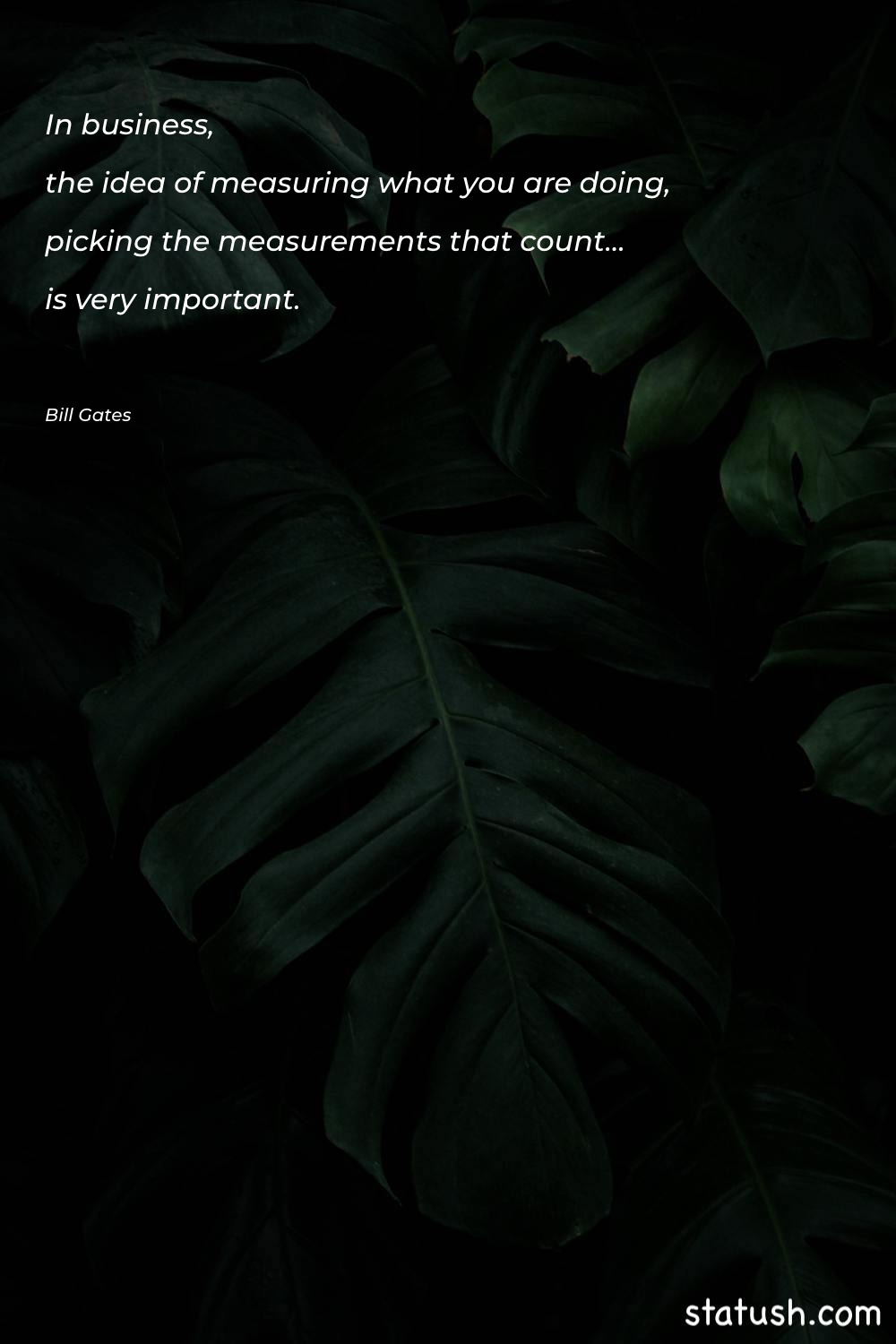 In business, the idea of