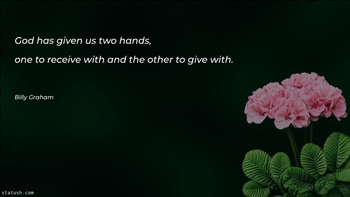 God has given us two - Motivational Quotes at statush.com