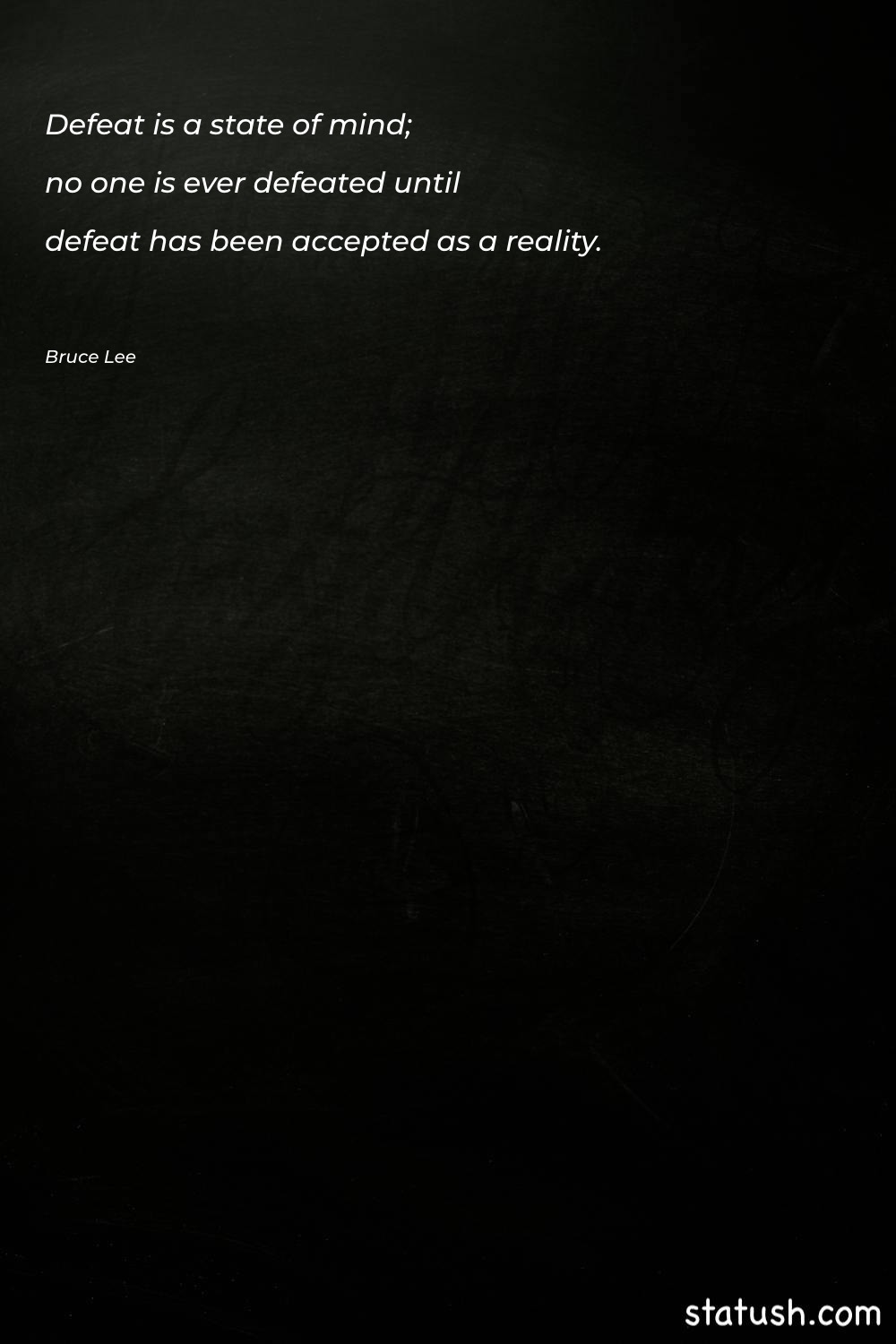 Defeat is a state of