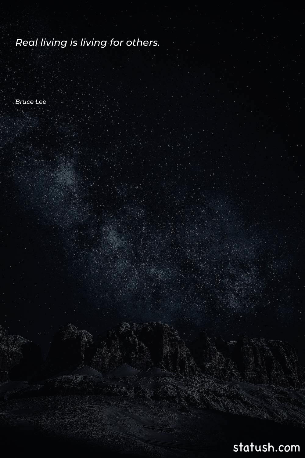 Real living is living for Life Quotes at statush.com