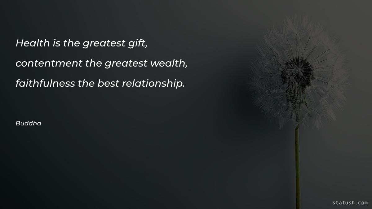 Health is the greatest gift