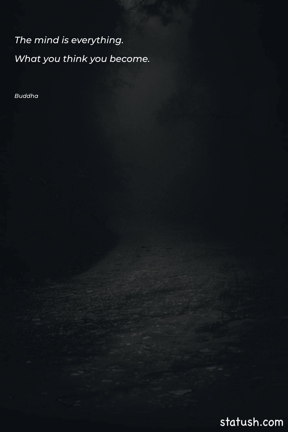 The mind is everything. What Time Quotes at statush.com