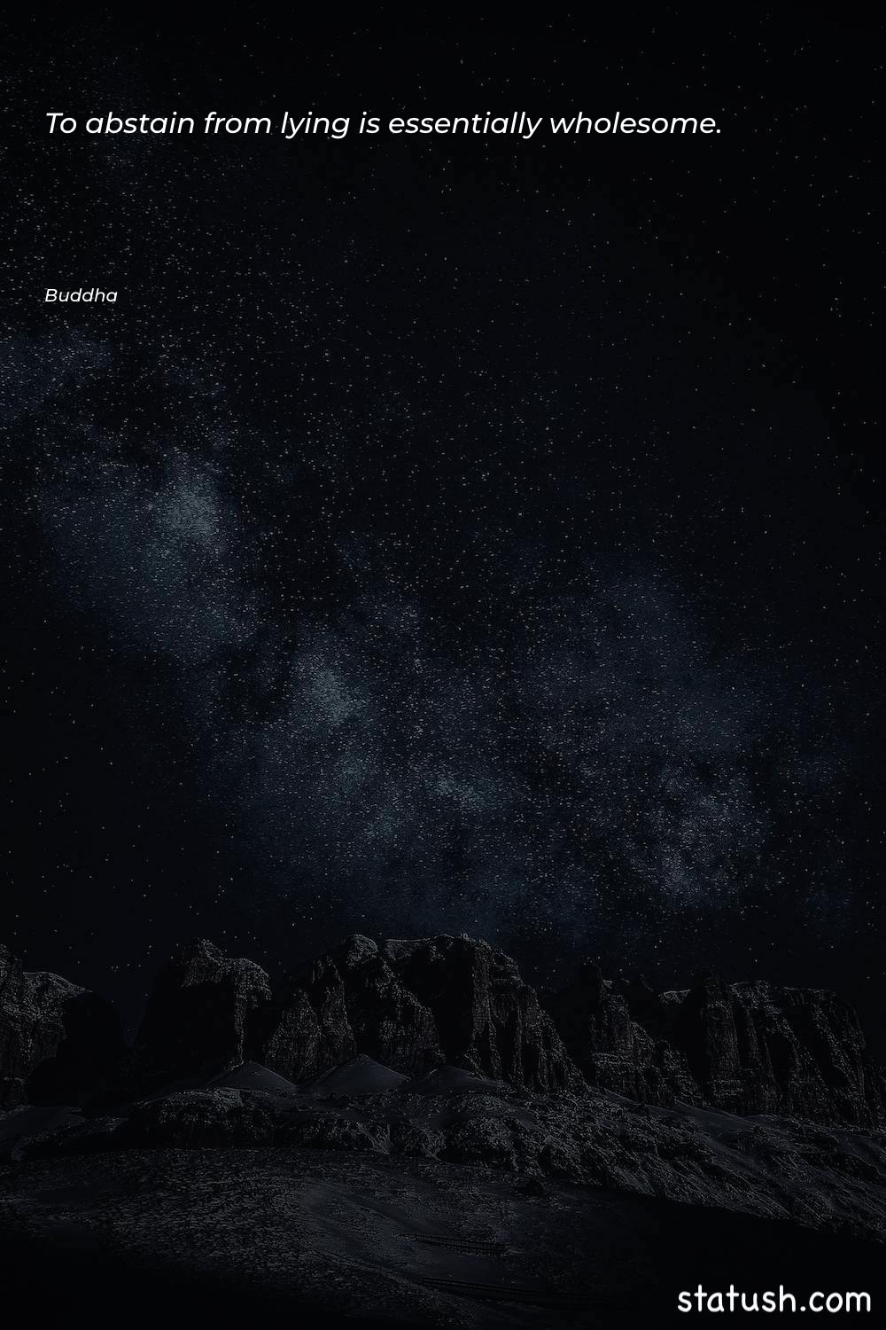 To abstain from lying is