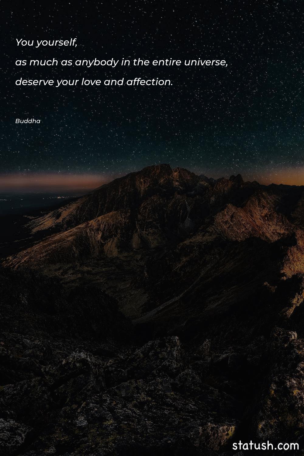 You yourself, as much as