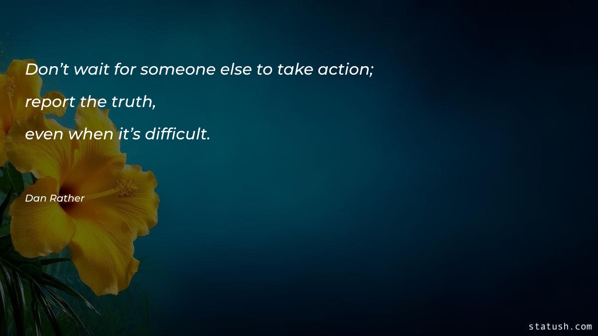 Don’t wait for someone else