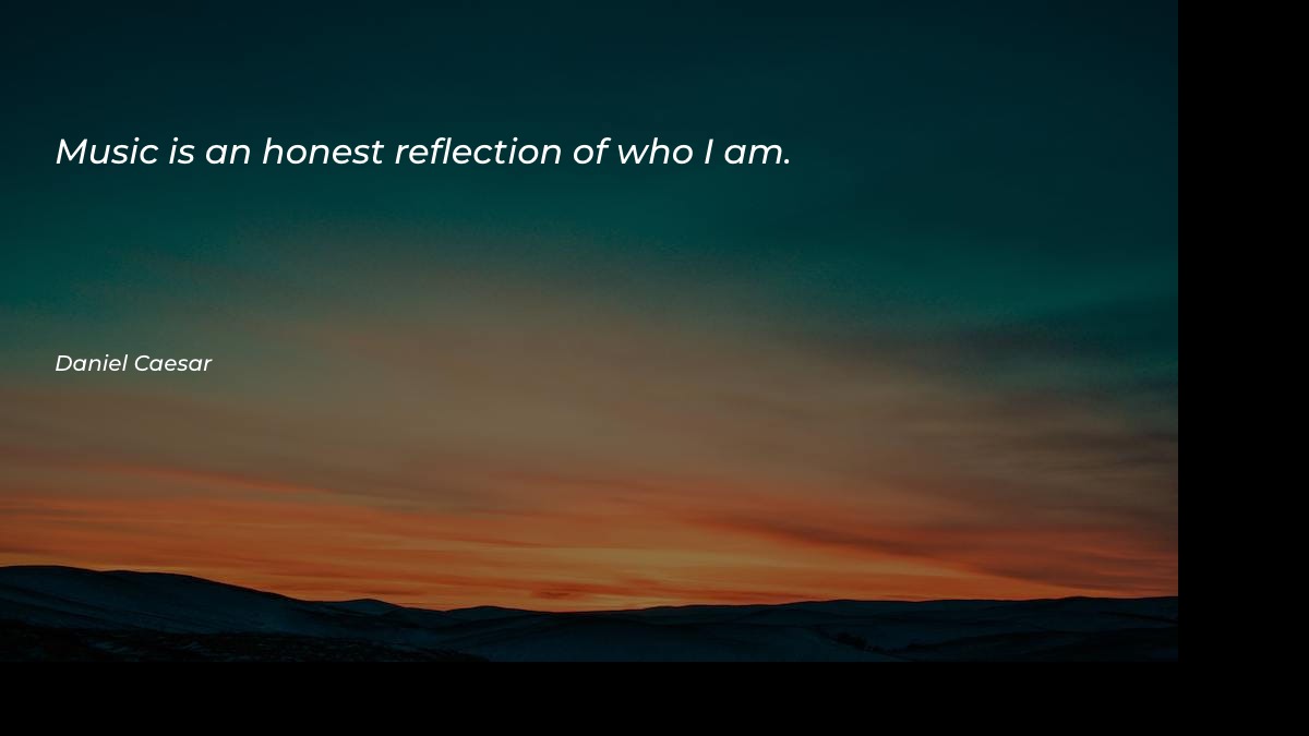 Music is an honest reflection - Music Quotes at statush.com