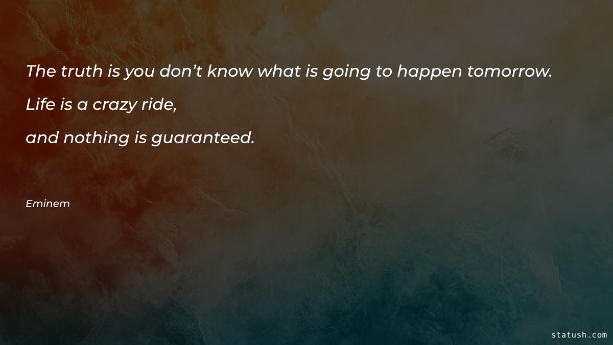 The truth is you don’t