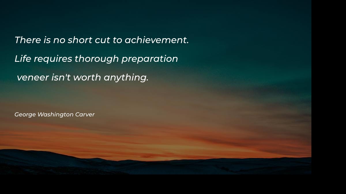There is no short cut to achievement - Motivational Quotes at statush.com