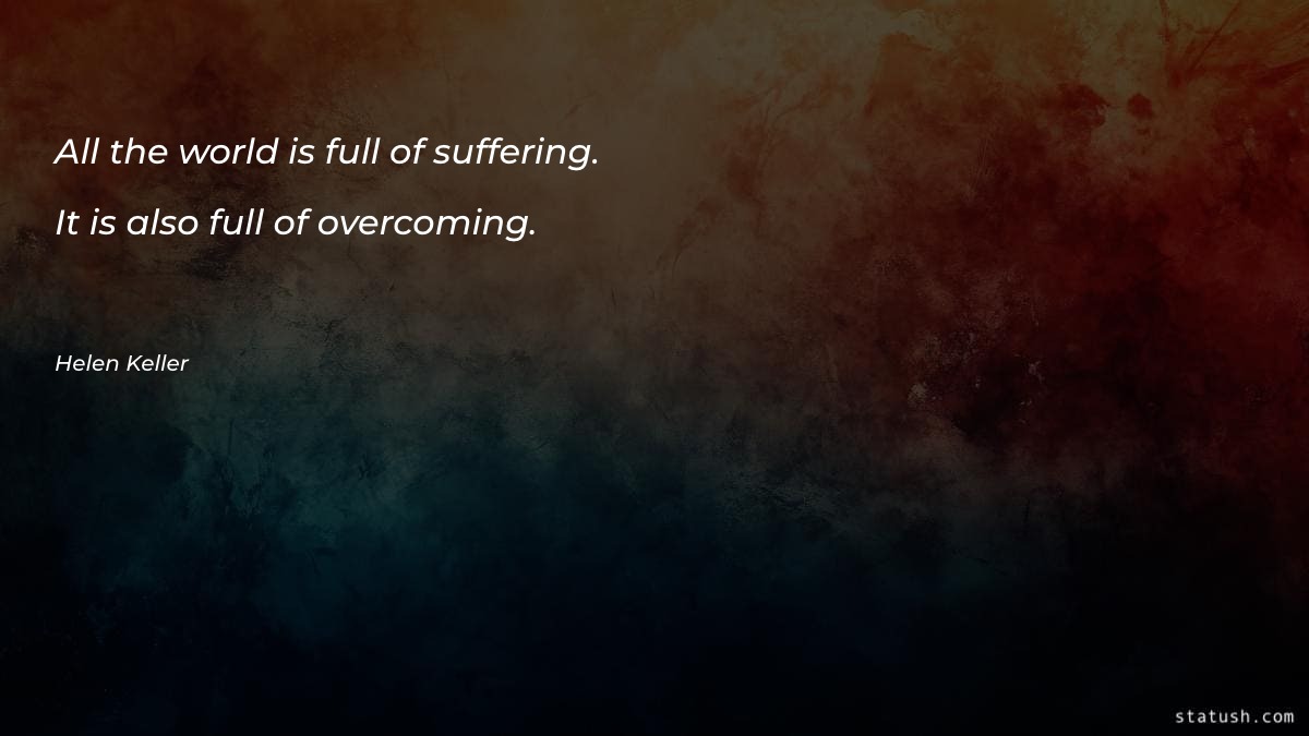 All the world is full Motivational Quotes at statush.com