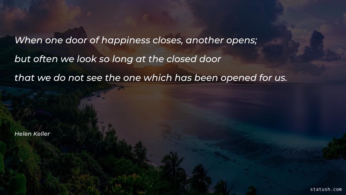 When one door of happiness