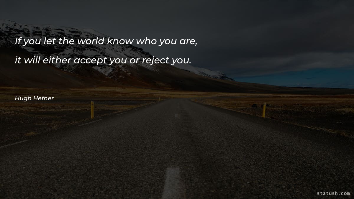 If you let the world - Motivational Quotes at statush.com