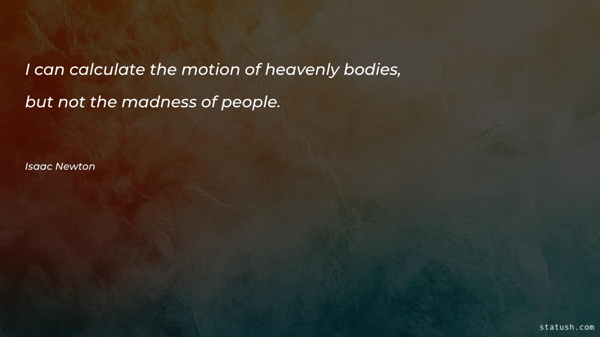 I can calculate the motion Motivational Quotes at statush.com