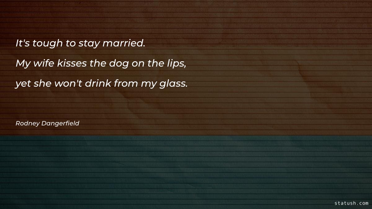 Its tough to stay married Marriage Quotes at statush.com
