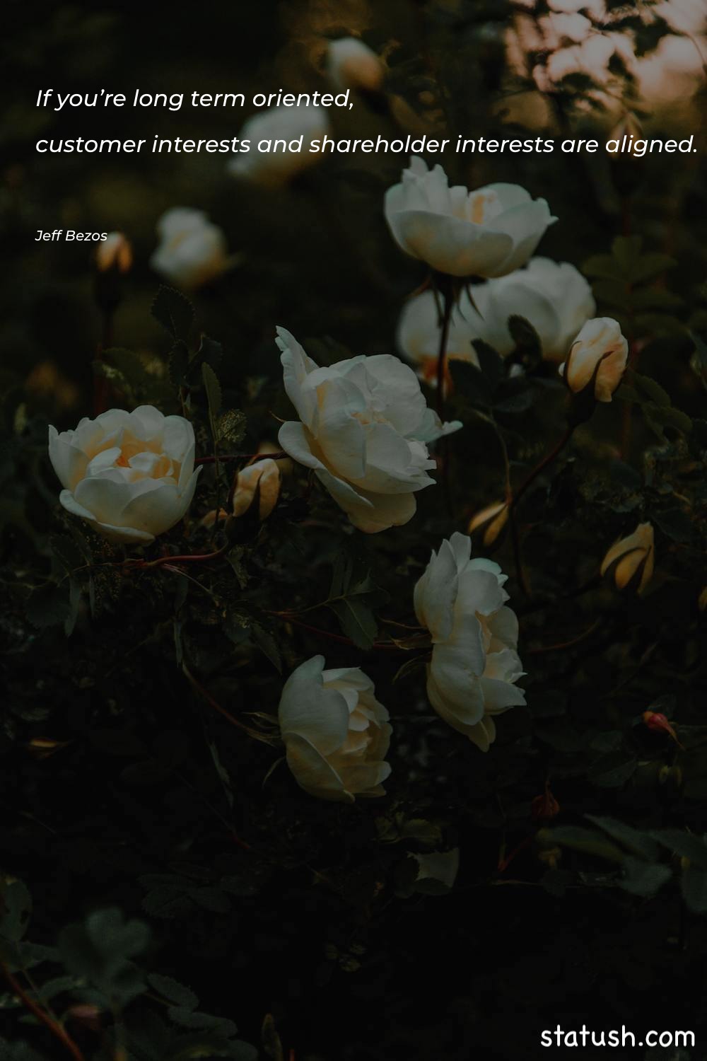 If you’re long-term oriented, customer Motivational Quotes at statush.com