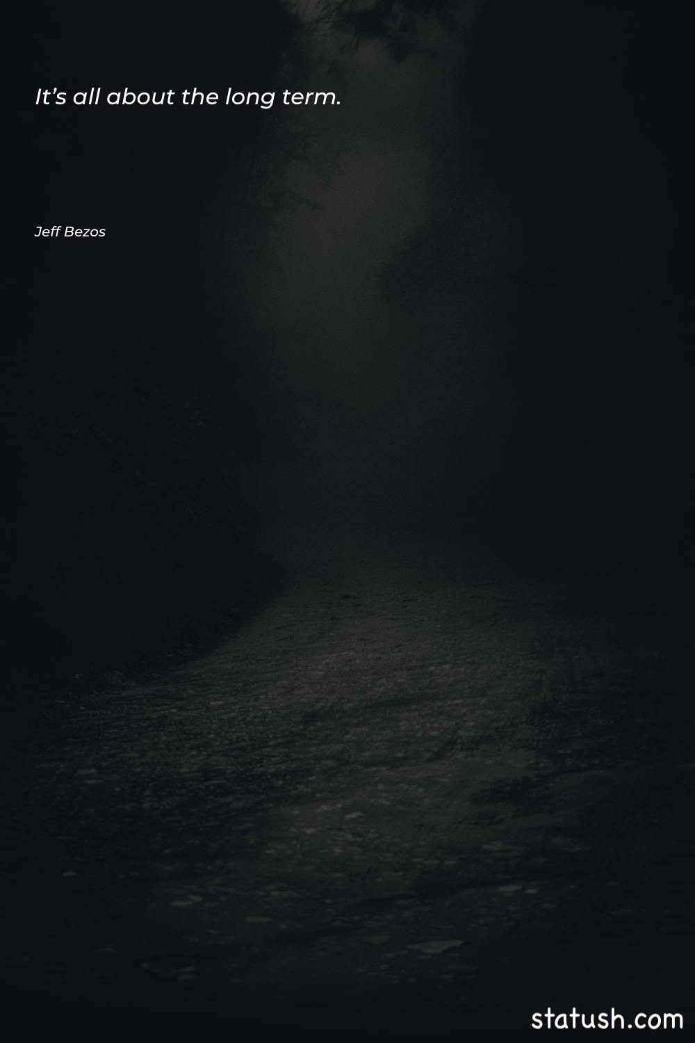 It’s all about the long Motivational Quotes at statush.com