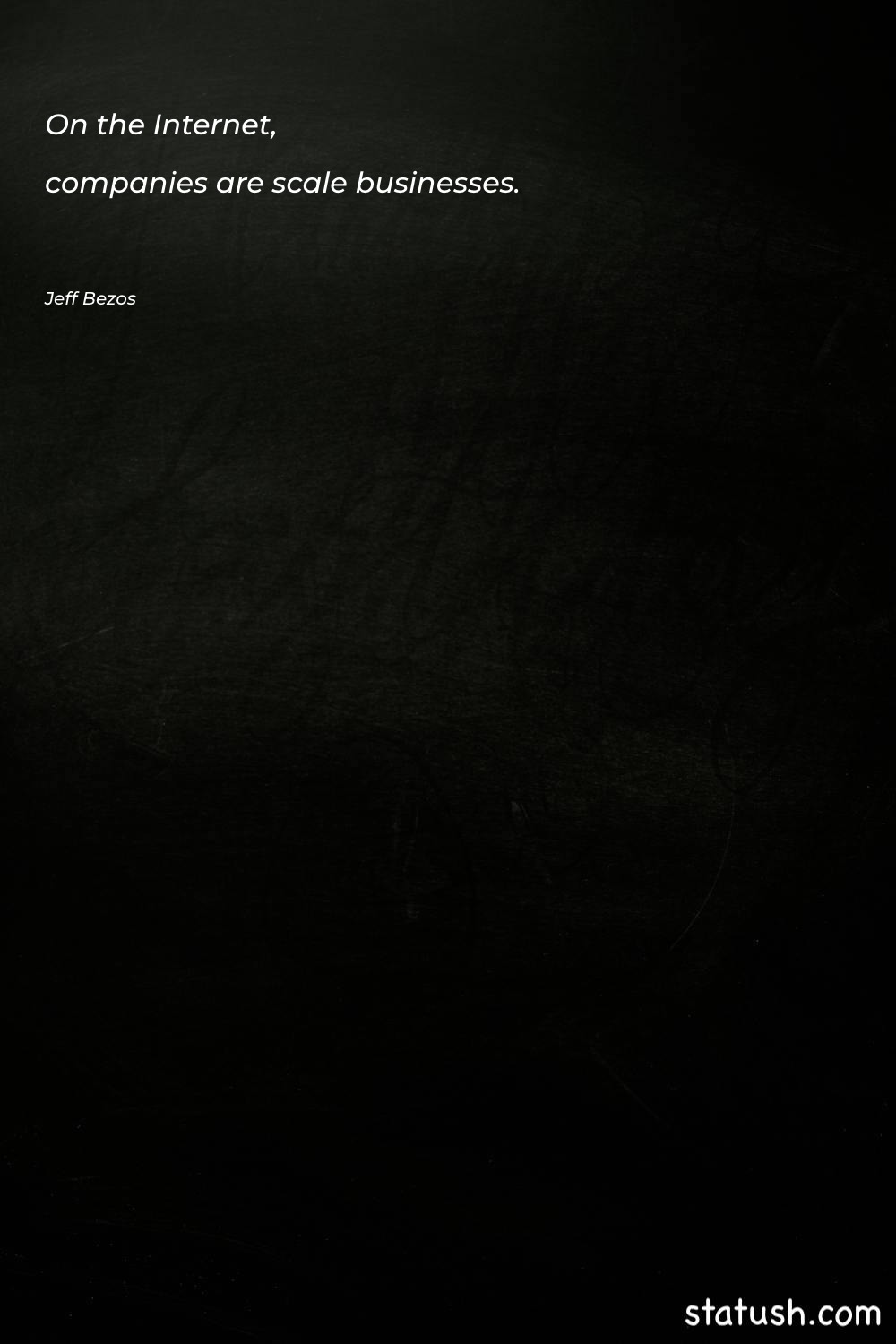 On the Internet, companies are - Motivational Quotes at statush.com