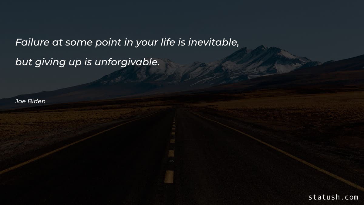 Failure at some point in