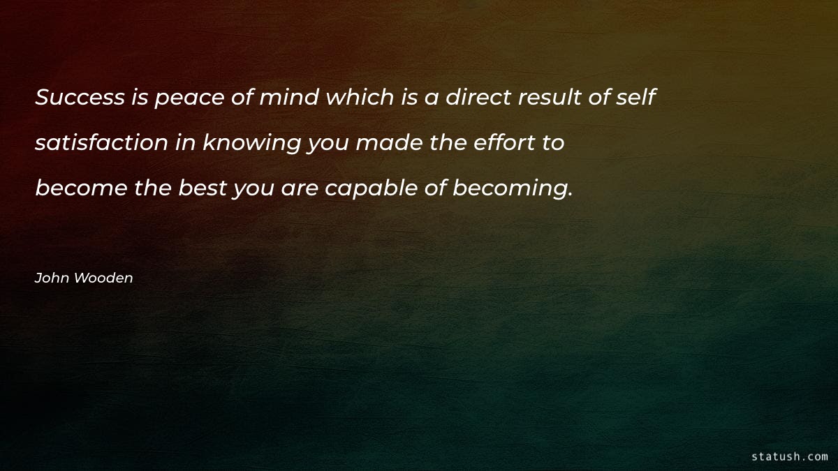 Success is peace of mind