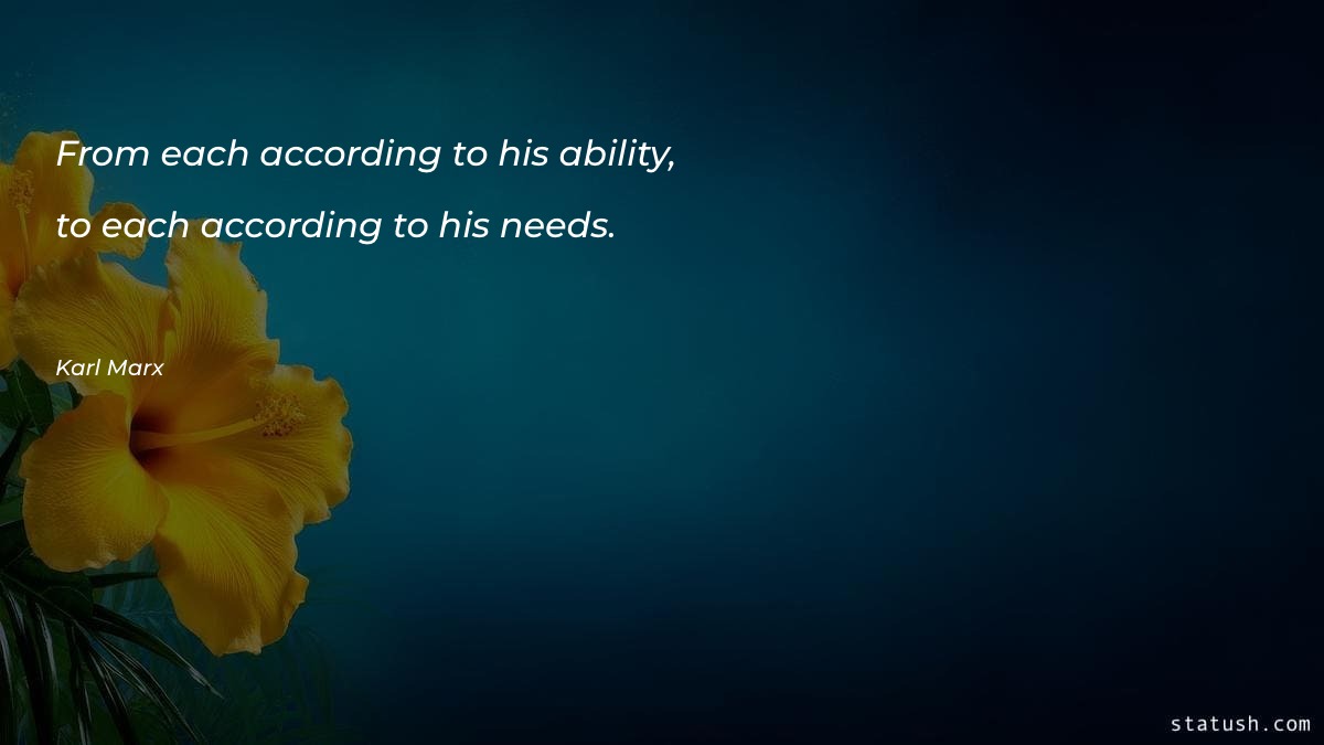 From each according to his Motivational Quotes at statush.com