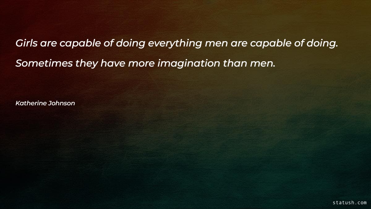 Girls are capable of doing everything Motivational Quotes at statush.com