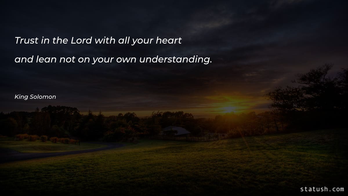 Trust in the Lord with Motivational Quotes at statush.com
