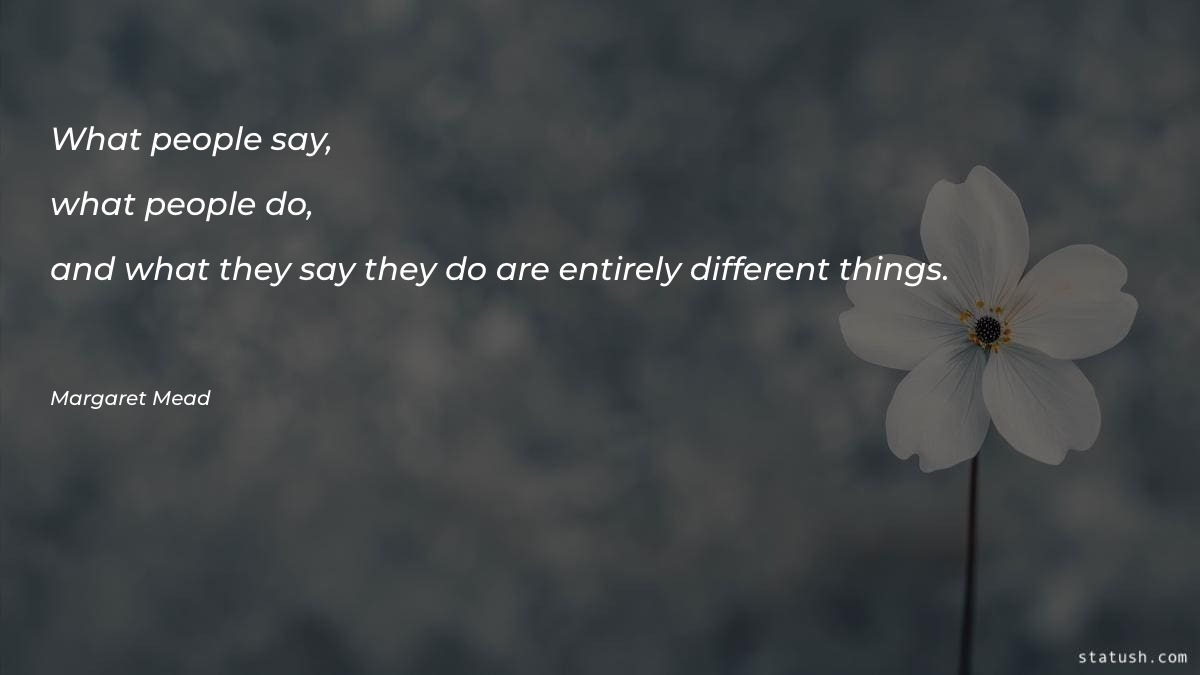 What people say, what people Motivational Quotes at statush.com