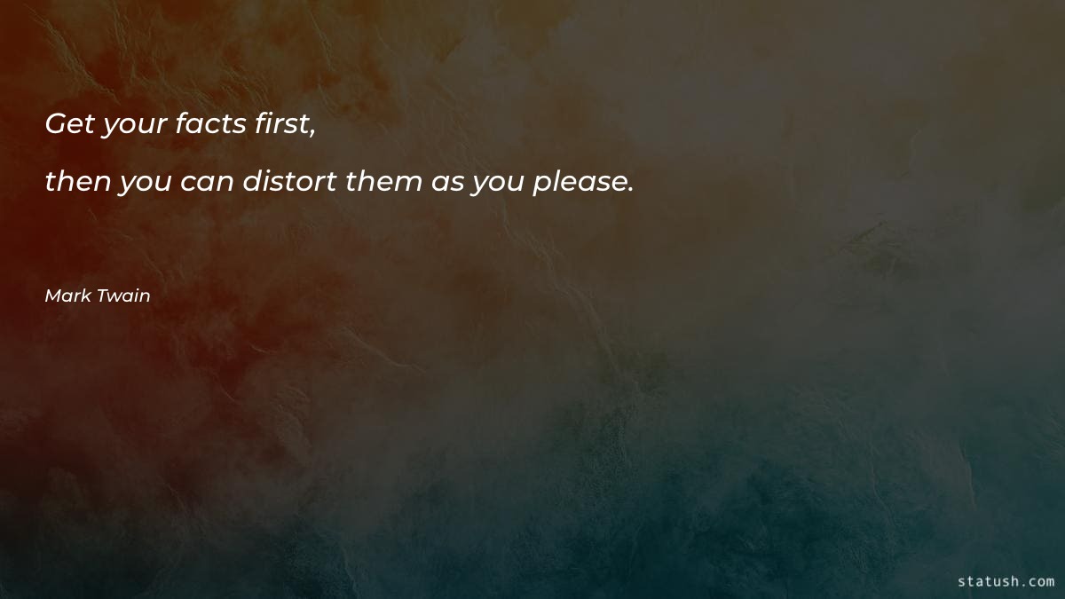 Get your facts first Motivational Quotes at statush.com