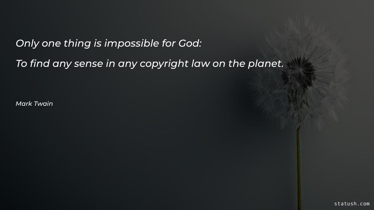 Only one thing is impossible for God