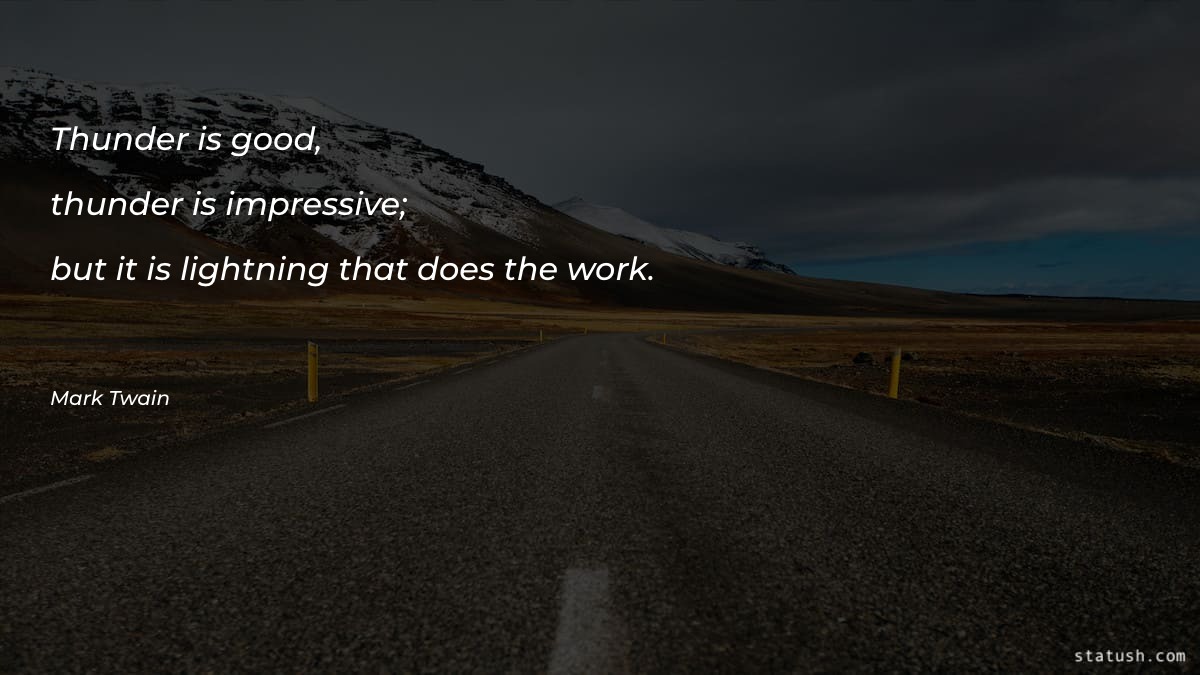 Thunder is good - Motivational Quotes at statush.com