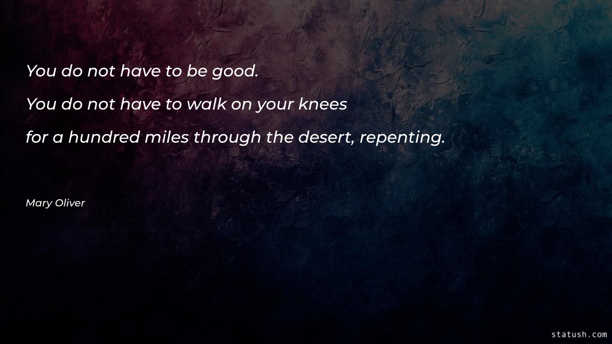 You do not have to Motivational Quotes at statush.com