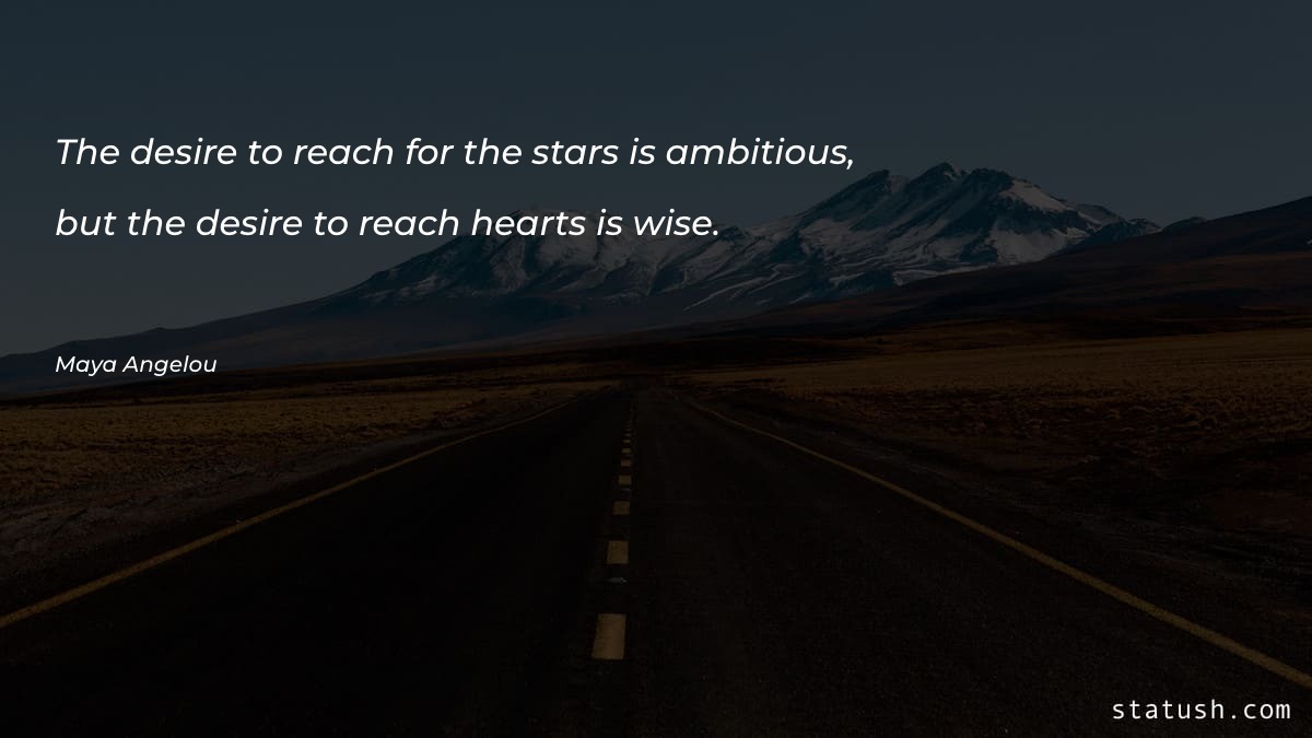 The desire to reach for - Relationship Quotes at statush.com