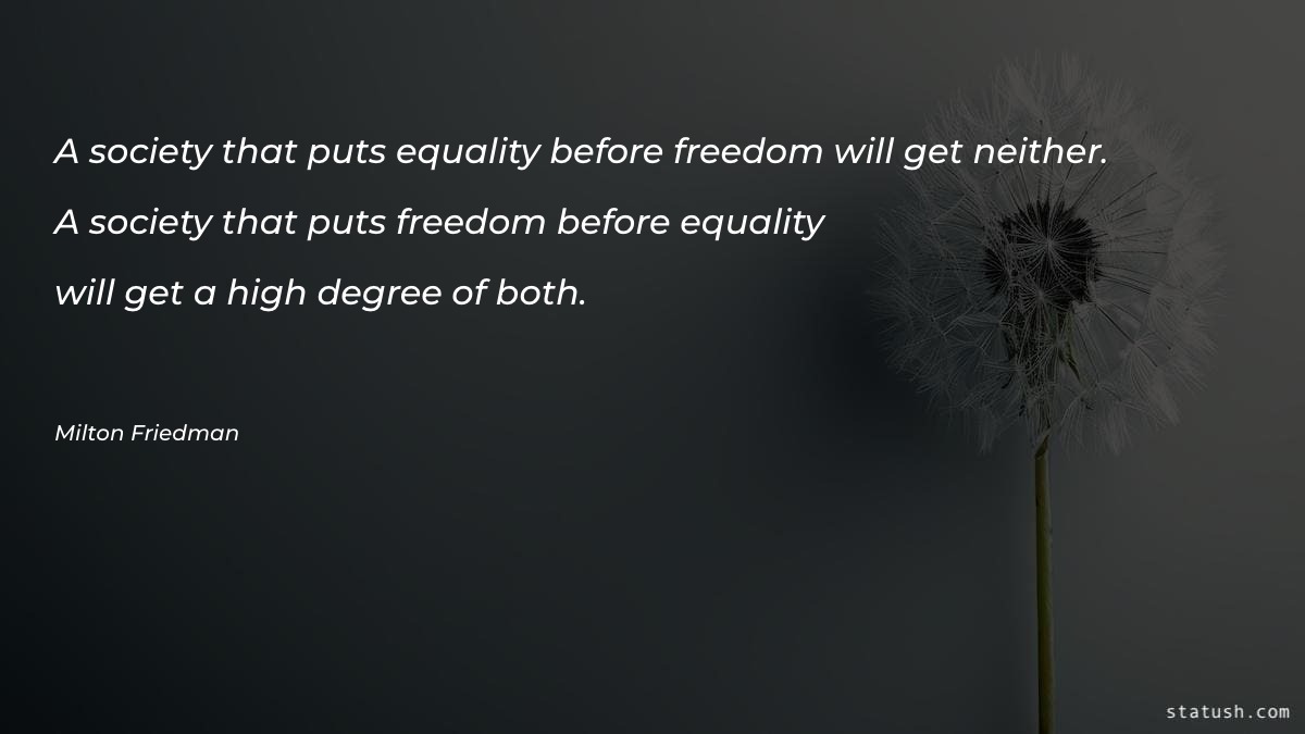 A society that puts equality Motivational Quotes at statush.com