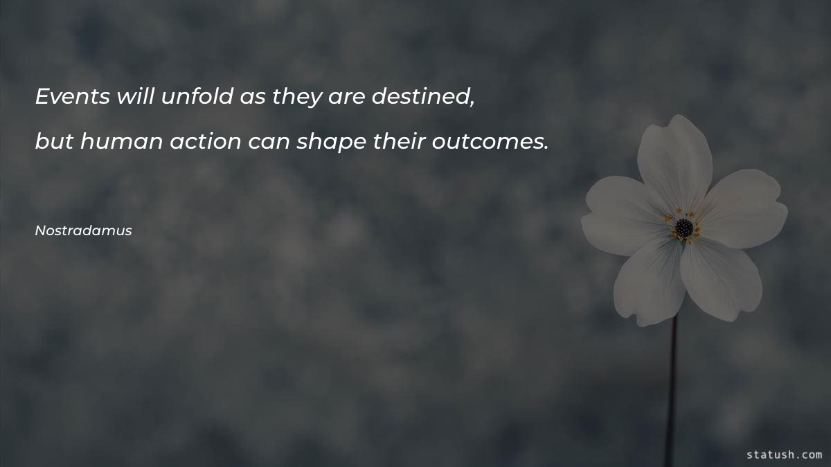 Events will unfold as they - Motivational Quotes at statush.com