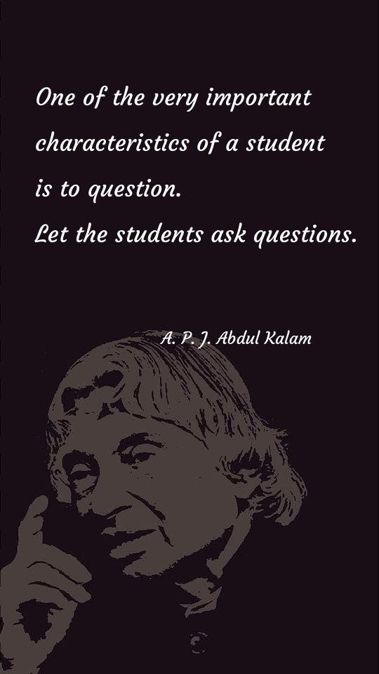 One of the very important characteristics of a student is to question - Knowledge Quotes at statush.com