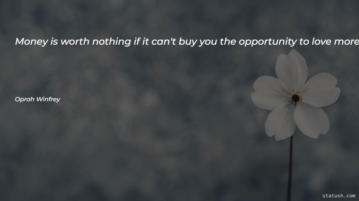 Money is worth nothing if it can't buy Motivational Quotes at statush.com
